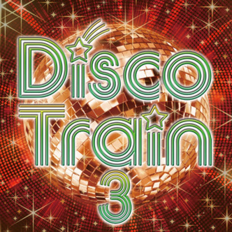 Disco Train 3 Various Artists